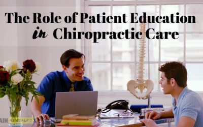 The Role of Patient Education in Chiropractic Care