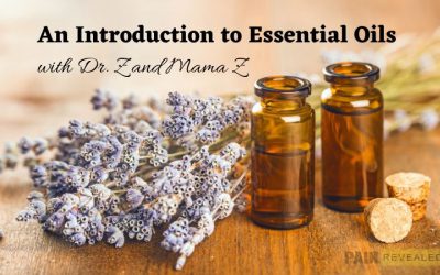 An Introduction to Essential Oils with Dr. Z and Mama Z