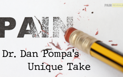 Pain: Dr. Dan Pomps’s Unique Take