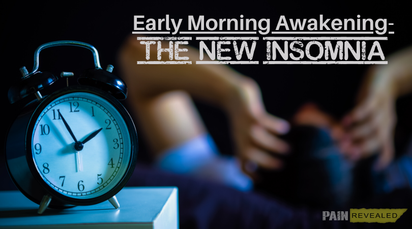 Early Morning Awakening – The New Insomnia